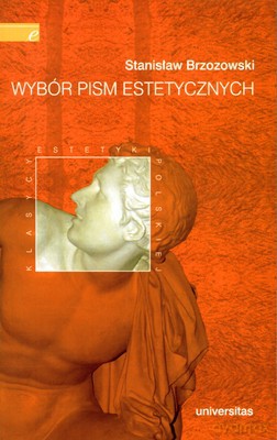 Wybór Pism Estetycznych (BRZOZOWSKI) - Stanisław Brzozowski [KSIĄŻKA]