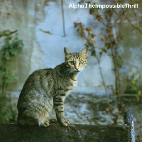 Alpha: The Impossible Thrill [CD]