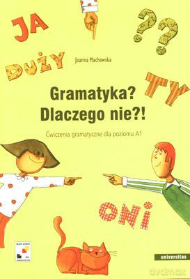 Gramatyka Dlaczego Nie - Joanna Machowska [KSIĄŻKA]