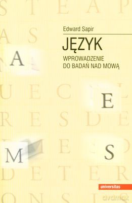 Język Wprowadzenie Do Badań Nad Mową - Edward Sapir [KSIĄŻKA]
