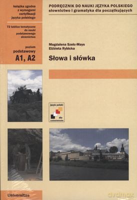 Słowa I Słówka Podręcznik Do Nauki Języka Polskiego - Magdalena Szelc-Mays, Elżbieta Rybicka [KSIĄŻKA]