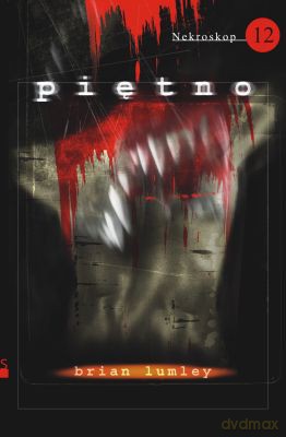Nekroskop 12 Piętno - Brian Lumley [KSIĄŻKA]