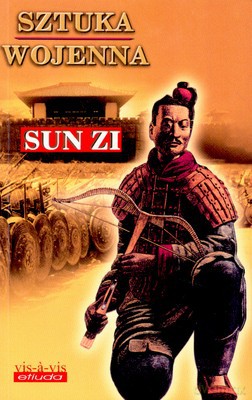 Sztuka Wojenna - Sun Zi [KSIĄŻKA]
