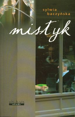 Mistyk - Sylwia Baczyńska [KSIĄŻKA]