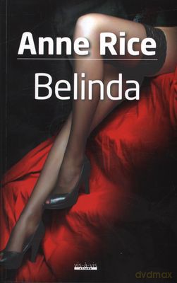 Belinda - Anne Rice [KSIĄŻKA]
