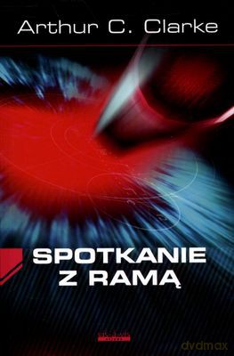 Spotkanie Z Ramą - Arthur C.Clarke [KSIĄŻKA]