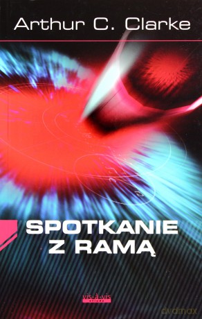 Spotkanie Z Ramą - Arthur C.Clarke [KSIĄŻKA]