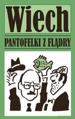 Pantofelki Z Flądry - Stefan Wiechecki Wiech [KSIĄŻKA]