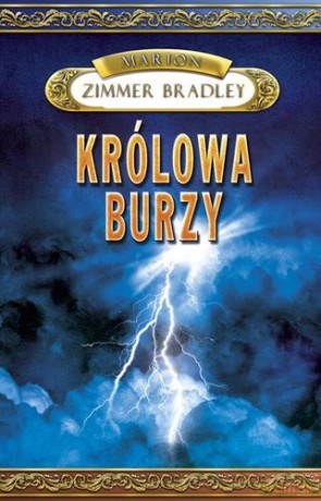 Królowa Burzy - Marion Zimmer Bradley [KSIĄŻKA]