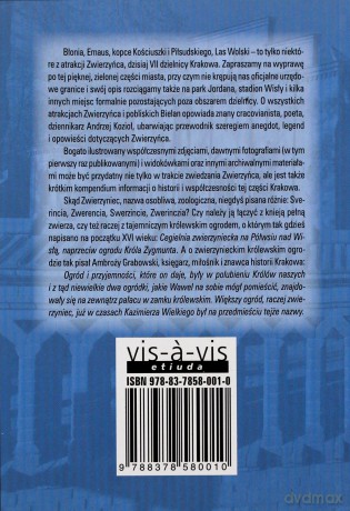 Zwierzyniec Przewodnik Po Zwierzyńcu I Bielanach - Andrzej Kozioł [KSIĄŻKA]