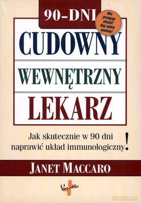 Cudowny Wewnętrzny Lekarz - Janet Maccaro [KSIĄŻKA]