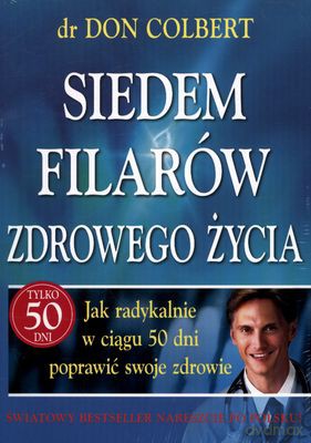 Siedem Filarów Zdrowego Życia - Don Colbert [KSIĄŻKA]