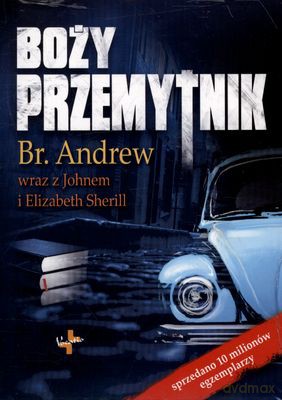 Boży Przemytnik - Br. Andrew [KSIĄŻKA]