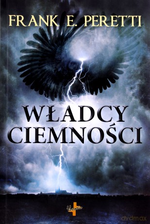 Władcy Ciemności Wyd.5 - Frank E.Peretti [KSIĄŻKA]