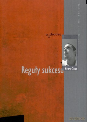 Reguły Sukcesu - Henry Cloud [KSIĄŻKA]