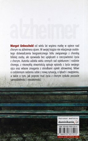 Alzheimer. Podrecznik Pierwszej Pomocy - Margot Unbescheid [KSIĄŻKA]