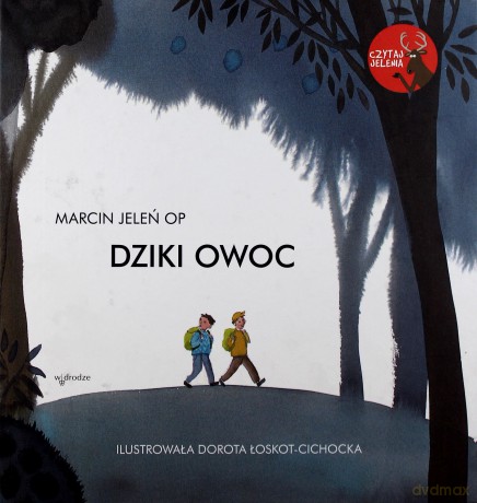 Dziki Owoc (twarda) - Marcin Jeleń Op [KSIĄŻKA]