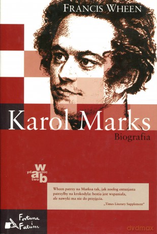 Karol Marks Biografia - Francis Wheen [KSIĄŻKA]