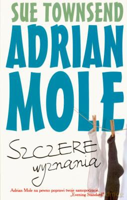 Adrian Mole Szczere Wyznania - Sue Townend [KSIĄŻKA]