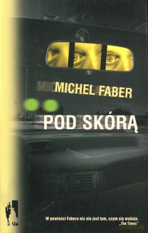 Pod Skórą - Michael Faber [KSIĄŻKA]