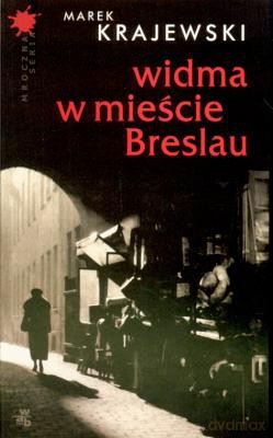 Widma W Mieście Breslau - Marek Krajewski [KSIĄŻKA]