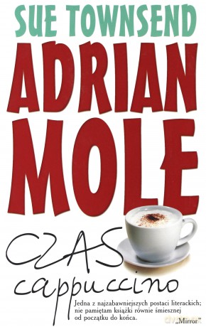 Adrian Mole Czas Cappuccino - Sue Townsend [KSIĄŻKA]