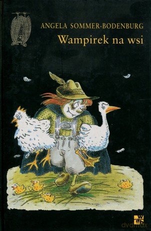 Wampirek Na Wsi - Angela Sommer-Bodenburg [KSIĄŻKA]