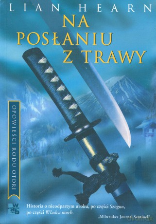 Na Posłaniu Z Trawy - Lian Hearn [KSIĄŻKA]