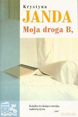 Pakiet 2006 Moja Droga B Wab W Kieszeni (broszurowa) X - Krystyna Janda [KSIĄŻKA]