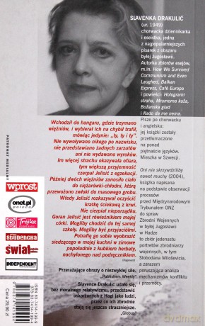 Oni Nie Skrzywdziliby Nawet Muchy Zbrodniarze Wojenni Przed Trybunałem - Slavenka Drakulić [KSIĄŻKA]