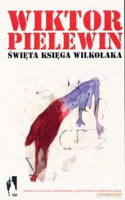 Święta Księga Wilkołaka - Wiktor Pielewin [KSIĄŻKA]