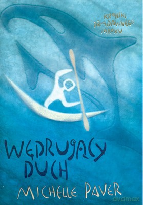 Wędrujący Duch (twarda) - Michelle Paver [KSIĄŻKA]