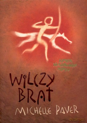 Wilczy Brat - Michelle Paver [KSIĄŻKA]