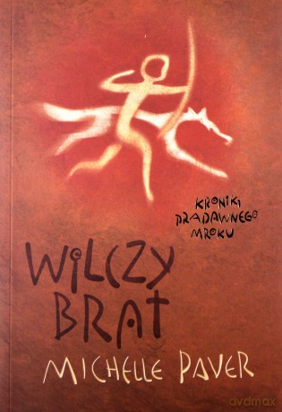 Wilczy Brat - Michelle Paver [KSIĄŻKA]