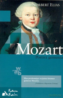 Mozart Portret Geniusza (twarda) - Norbert Elias [KSIĄŻKA]