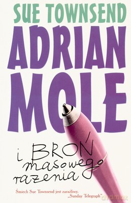 Adrian Mole I Broń Masowego Rażenia - Sue Townsend [KSIĄŻKA]