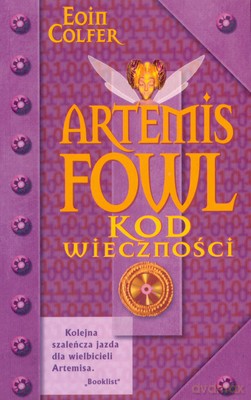 Artemis Fowl Kod Wieczności - Eoin Colfer [KSIĄŻKA]