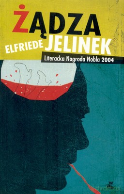 Żądza - Elfriede Jelinek [KSIĄŻKA]