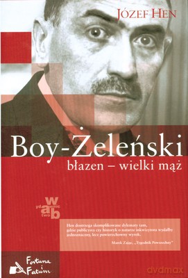 Boy-Żeleński Błazen Wielki Mąż (twarda) - Józef Hen [KSIĄŻKA]