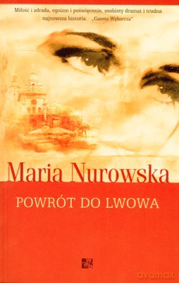 Powrót Do Lwowa Pocket - Maria Nurowska [KSIĄŻKA]