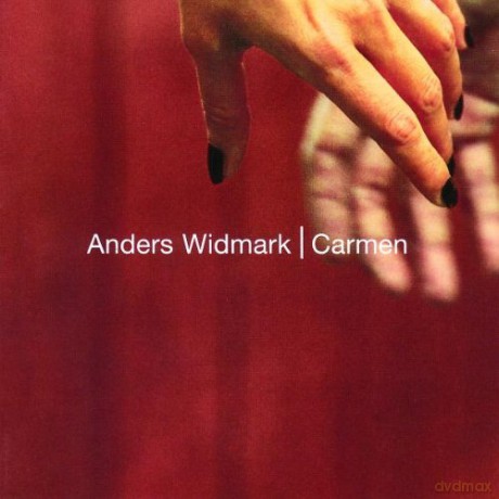 Anders Widmark: Carmen [CD]