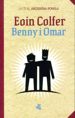 Benny I Omar - Eoin Colfer [KSIĄŻKA]