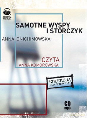 Samotne Wyspy I Storczyk - Anna Onichimowska (digipack) [AUDIOBOOK] [CD-MP3]