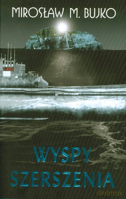 Wyspy Szerszenia (twarda) - Mirosław M.Bujko [KSIĄŻKA]
