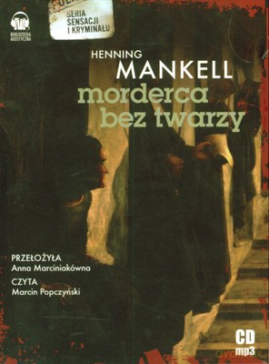 Morderca Bez Twarzy - Henning Mankell (digipack) [AUDIOBOOK] [CD-MP3]
