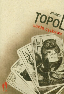 Strefa Cyrkowa - Jachym Topol [KSIĄŻKA]
