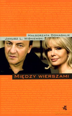 Między Wierszami - Małgorzata Domagalik, Janusz L. Wiśniewski [KSIĄŻKA]