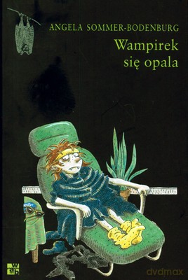 Wampirek Się Opala (twarda) - Angela Sommer-Bodenburg [KSIĄŻKA]
