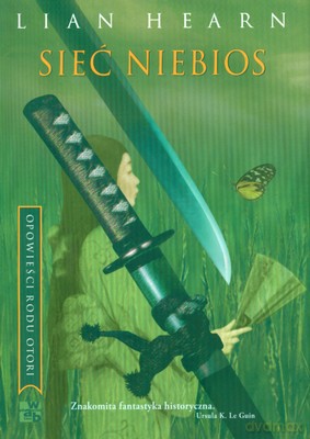 Sieć Niebios - Lian Hearn [KSIĄŻKA]