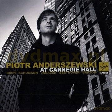 Anderszewski: Piotr Anderszewski At Carnegie Hall [2CD]